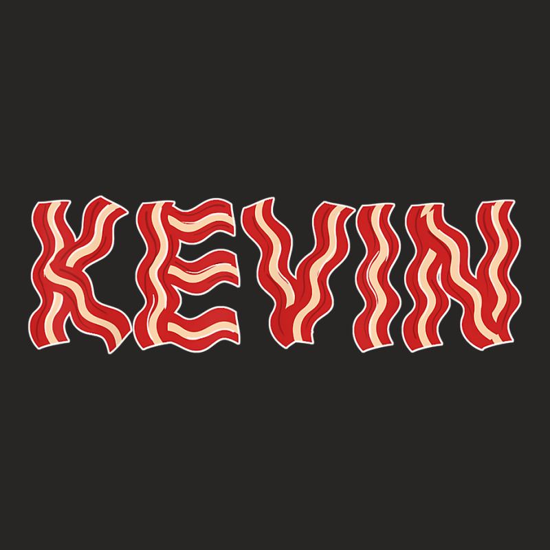 Kevin Made Out Of Bacon Novelty Bacon For Fans Ladies Fitted T-Shirt by BethelThrift | Artistshot