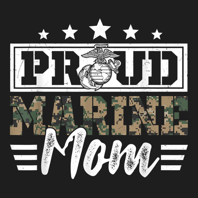 Proud Marine Military Veteran Mom Mama Mommy Mother's Day T Shirt Classic T-shirt by cm-arts | Artistshot