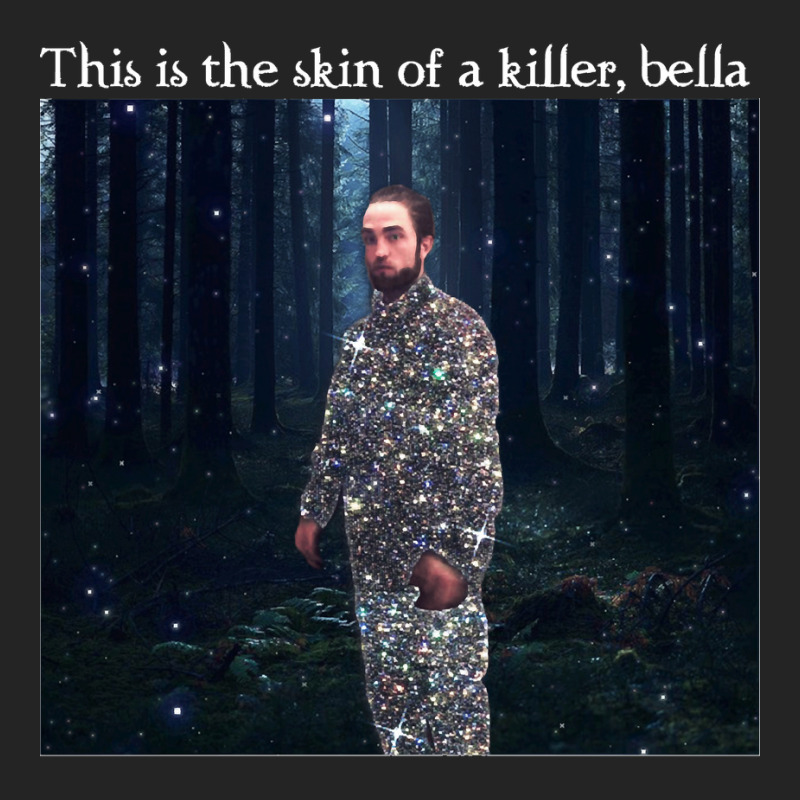 This Is The Skin Of A Killer Bella Meme 3/4 Sleeve Shirt | Artistshot