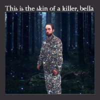 This Is The Skin Of A Killer Bella Meme Vintage Short | Artistshot