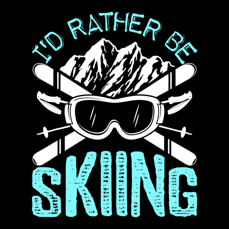 I D Rather Be Skiing Funny Gift, Skater Sports Wear Pocket T-Shirt by Tisha Brown | Artistshot