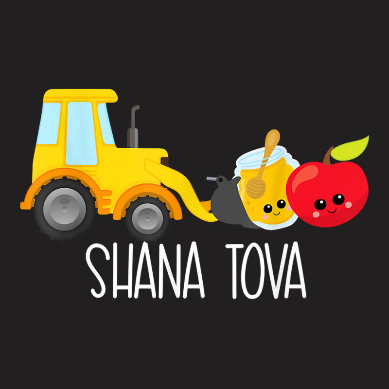 Shana Tova Trucks Loader Apple & Honey Funny Rosh Hashanah T Shirt T-shirt | Artistshot