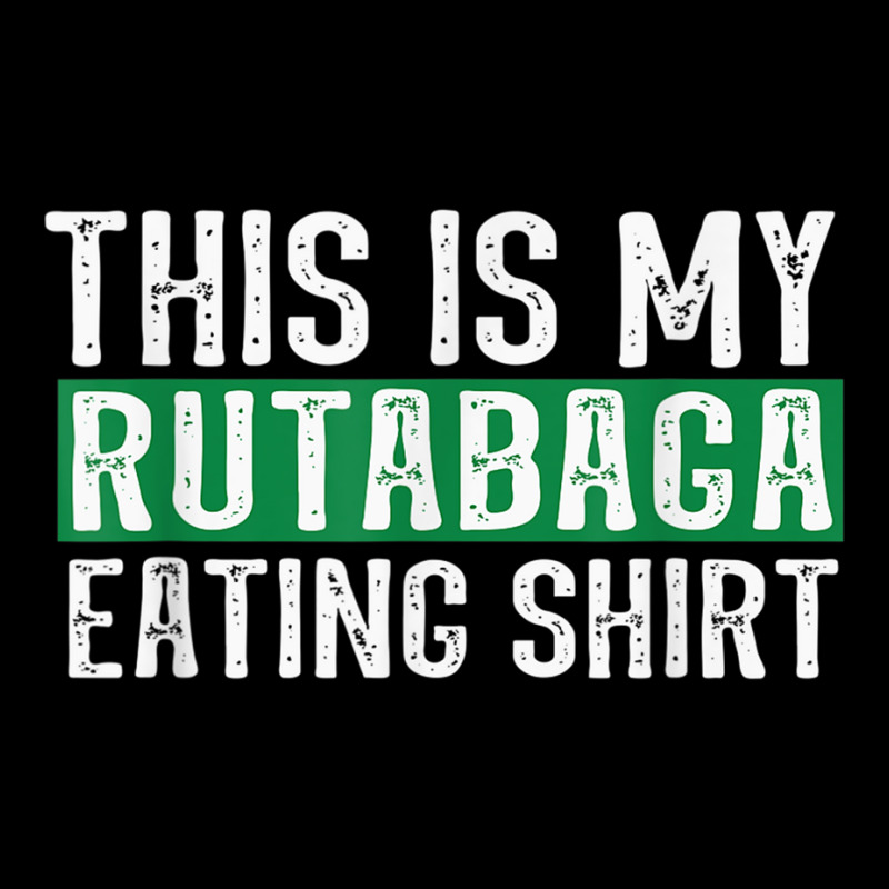 This Is My Rutabaga Eating T Shirt Adjustable Cap | Artistshot