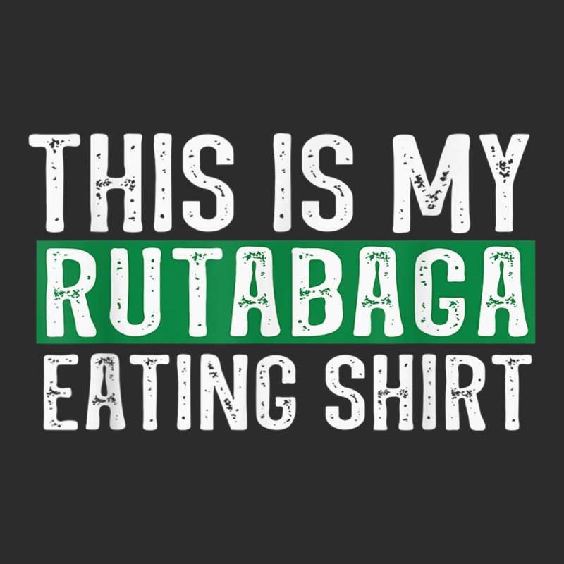 This Is My Rutabaga Eating T Shirt Exclusive T-shirt | Artistshot