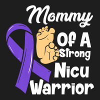 Mommy Of A Strong Nicu Warrior Baby Purple Ribbon Awareness Premium T Classic T-shirt | Artistshot