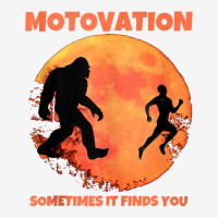 Motivation Sometimes Finds You Bigfoot Moon Silhouette Funny Tank Top Classic T-shirt | Artistshot