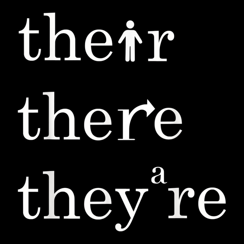 Their, There, And They're   English Teacher Correct Grammar T Shirt Cropped Hoodie by cm-arts | Artistshot