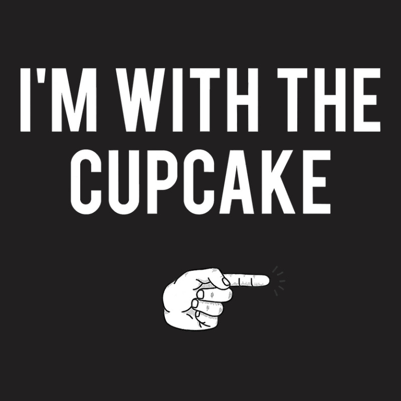 I M With The Cupcake Halloween Costume Funny Couples T-shirt | Artistshot