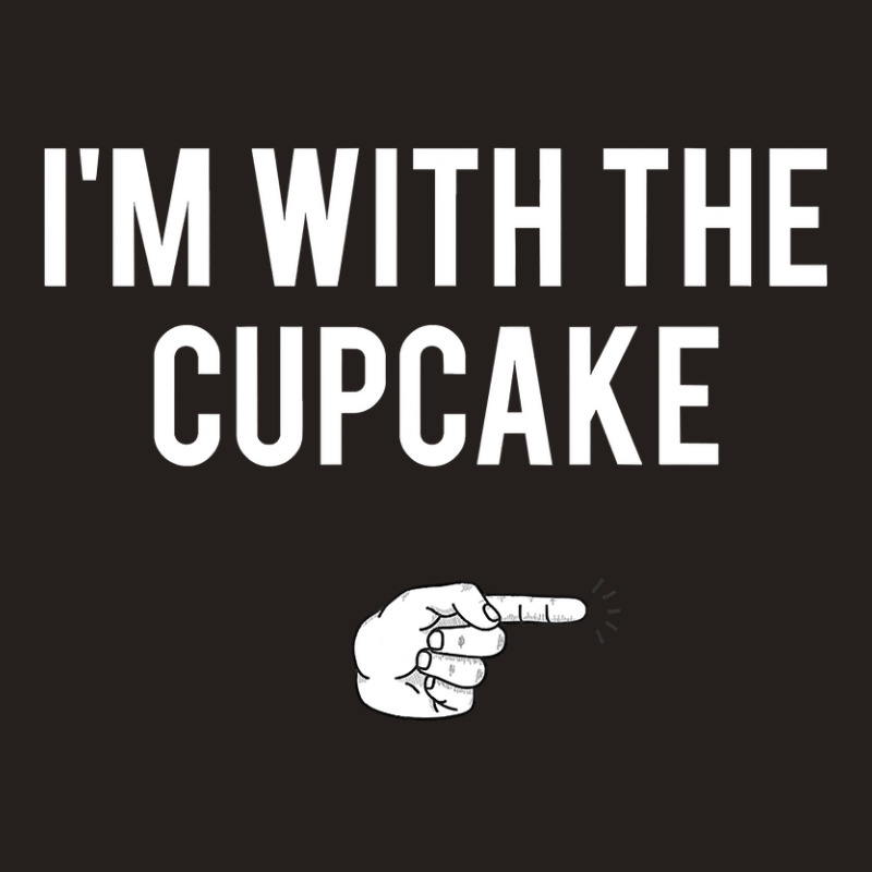 I M With The Cupcake Halloween Costume Funny Couples Tank Top | Artistshot