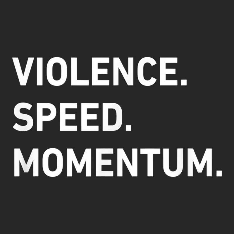 Violence Speed Momentum T Shirt Ladies Fitted T-Shirt by cm-arts | Artistshot