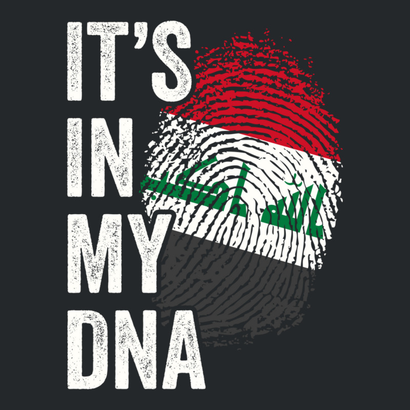 Its In My Dna Iraq Flag Iraqi Roots Pride Genetic Long Sleeve T Shirt Crewneck Sweatshirt by cm-arts | Artistshot