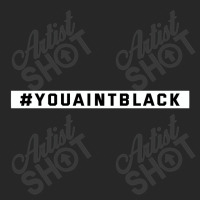 You Aint Black Politics Men's T-shirt Pajama Set | Artistshot