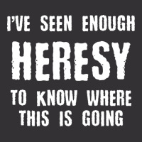 Inquisition Enough Heresy Inquisitor Meme Quotes Tabletop Wargaming Ne Vintage Hoodie | Artistshot