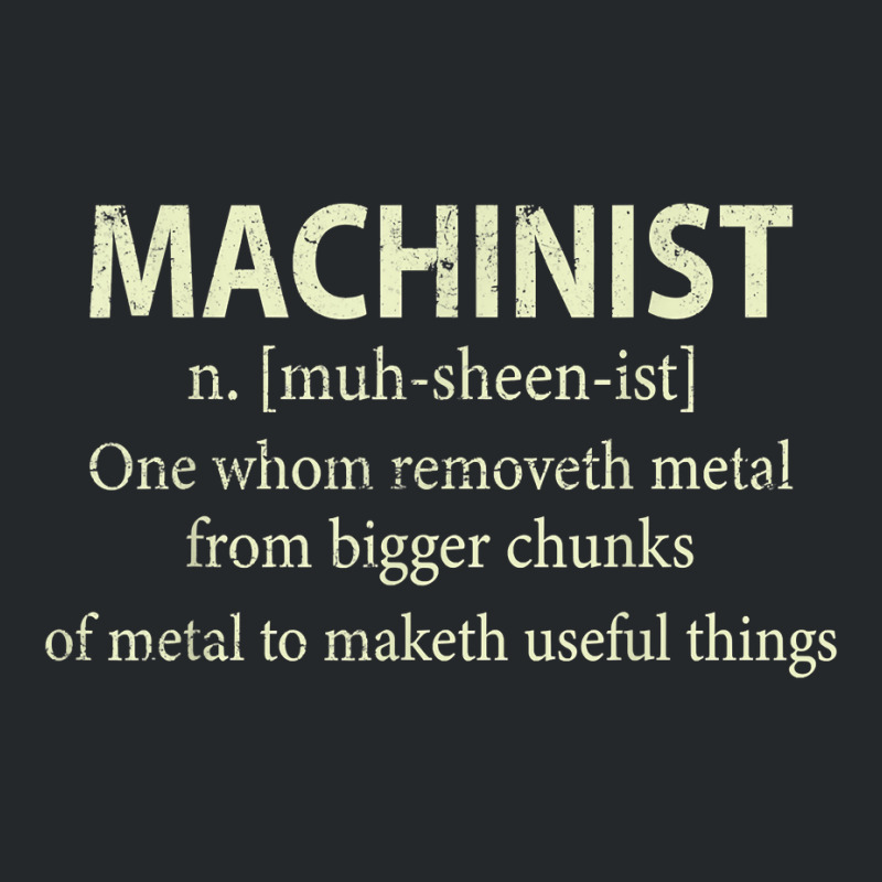 Cnc Machinist Definition Funny Engineers Machinist T Shirt Crewneck Sweatshirt | Artistshot