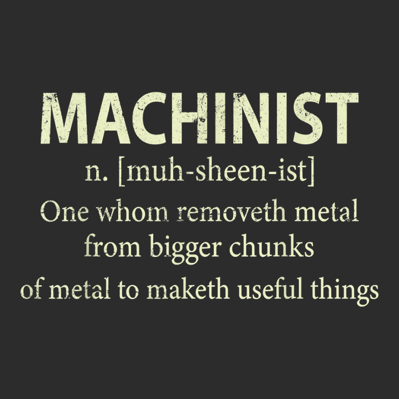 Cnc Machinist Definition Funny Engineers Machinist T Shirt Exclusive T-shirt | Artistshot