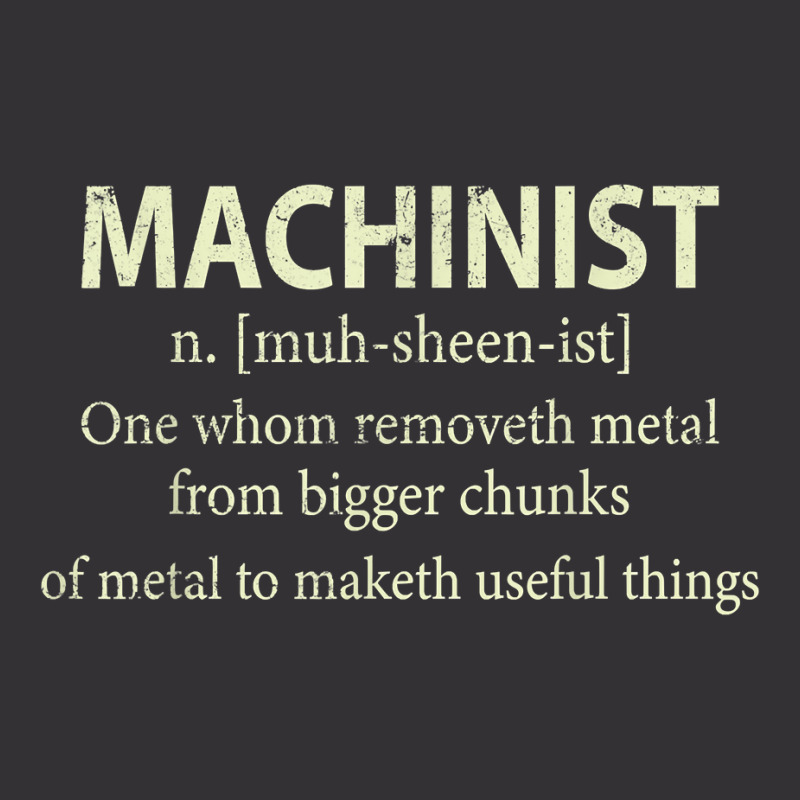 Cnc Machinist Definition Funny Engineers Machinist T Shirt Vintage Short | Artistshot