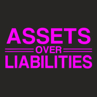 Assets Over Liabilities Accountant For Fans Ladies Fitted T-shirt | Artistshot