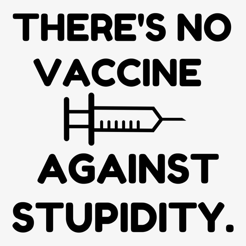 Vaccine Against Stupidity Ladies Fitted T-Shirt by Perfect Designers | Artistshot