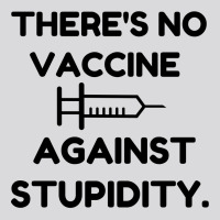 Vaccine Against Stupidity Women's Triblend Scoop T-shirt | Artistshot