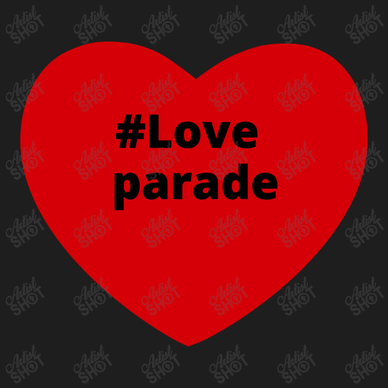 Love Parade, Hashtag Heart, Love Parade 2 Classic T-shirt by chillinxs | Artistshot