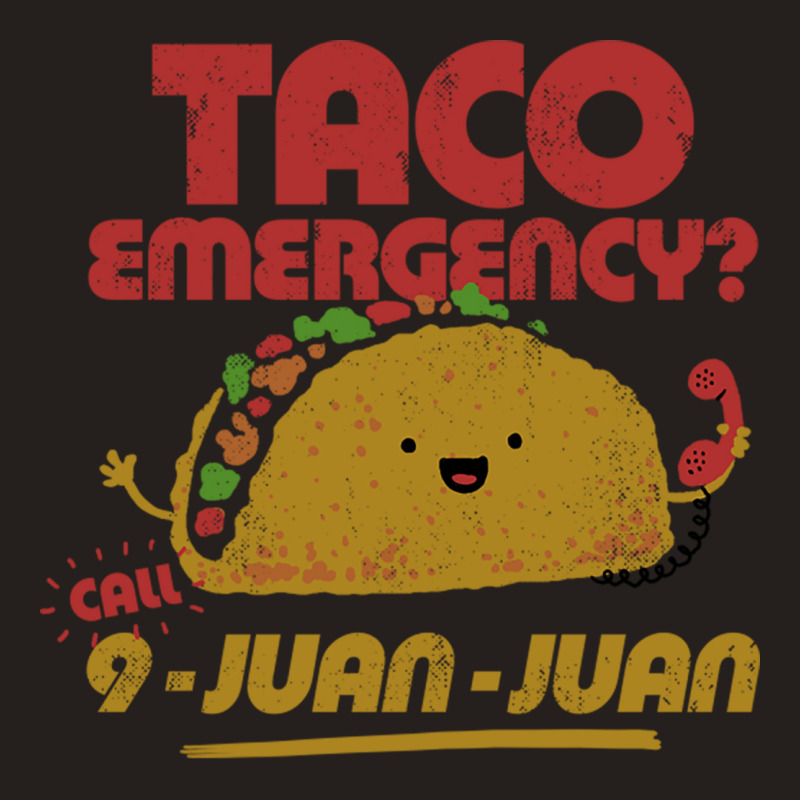 Taco Emergency Taco Tuesday Tank Top | Artistshot