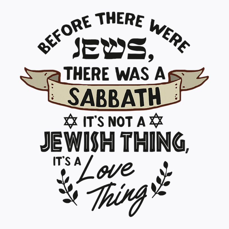 Jewish Quote For Proud Jews  Sukkah Tabernacles Feast T-shirt | Artistshot