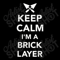 Keep Calm I'm A Brick Layer, Brick Layer Adjustable Cap | Artistshot