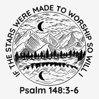 Womens If The Stars Were Made To Worship So Will I Psalm 1483 6 V Neck Toddler Hoodie | Artistshot