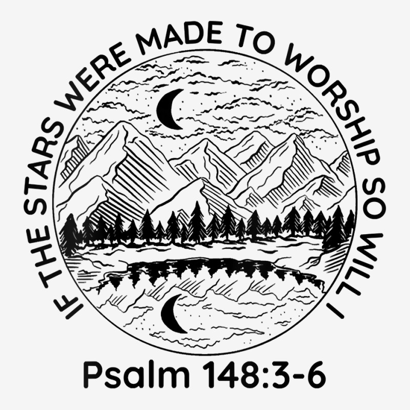 Womens If The Stars Were Made To Worship So Will I Psalm 1483 6 V Neck Toddler Hoodie | Artistshot