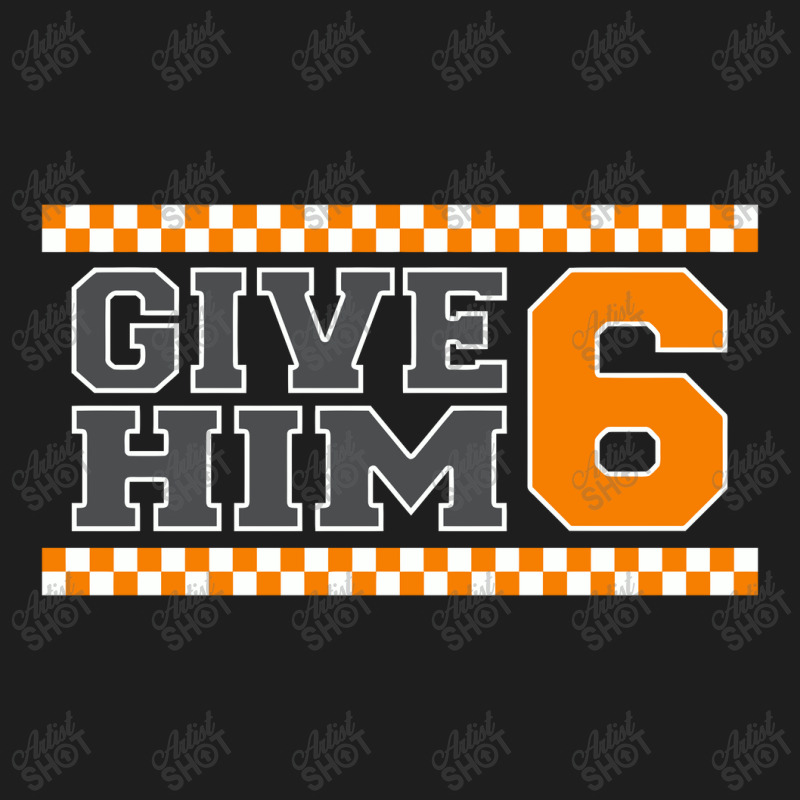 Give Him  Tennessee Football Classic T-shirt by kiamadalee | Artistshot