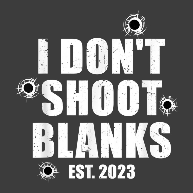 Mens I Don't Shoot Blanks Dad To Be Dad Promoted To Daddy 2023 T Shirt Men's Polo Shirt by cm-arts | Artistshot