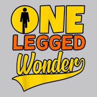 One Legged Wonder Funny Amputee Prosthetic Surgery Graphic T Shirt Baby Bodysuit | Artistshot