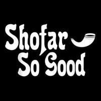 Shofar So Good Rosh Hashanah Jewish New Year Funny T Shirt Adjustable Cap | Artistshot