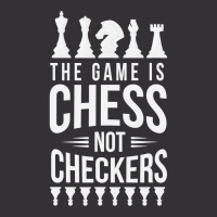 The Game Is Chess Not Checkers Grandmaster Gift Vintage Short | Artistshot