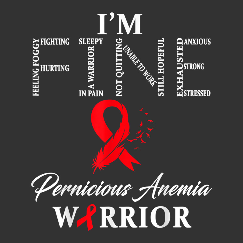 Pernicious Anemia Warrior I'm Fine T Shirt Baby Bodysuit by qubujasaelae | Artistshot