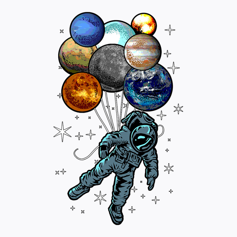 Astronaut Space Balloons Moon Mars Planets  Astronaut T-Shirt by AuturoMedero90 | Artistshot