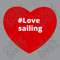 Love Sailing, Hashtag Heart, Sailing Crewneck Sweatshirt | Artistshot