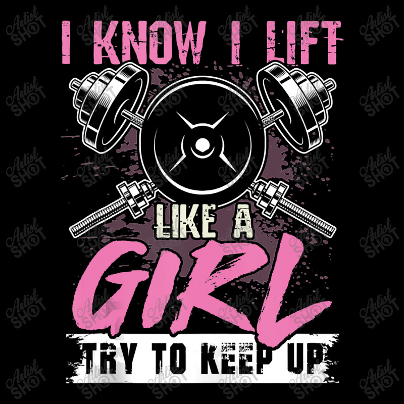 I Know I Lift Like A Girl Try To Keep Up  Gym Gift Adjustable Cap | Artistshot