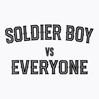 Soldier Boy Vs Everyone T Shirt T-shirt | Artistshot