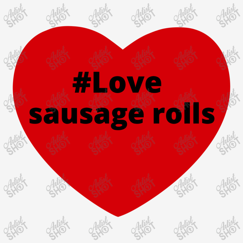 Love Sausage Rolls, Hashtag Heart, Sausage Rolls 2 Adjustable Cap by chillinxs | Artistshot