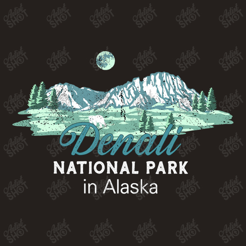 Denali National Park Alaska Tank Top | Artistshot