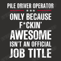 Gift For F Ckin' Awesomw Pile Driver Operator Champion Hoodie | Artistshot