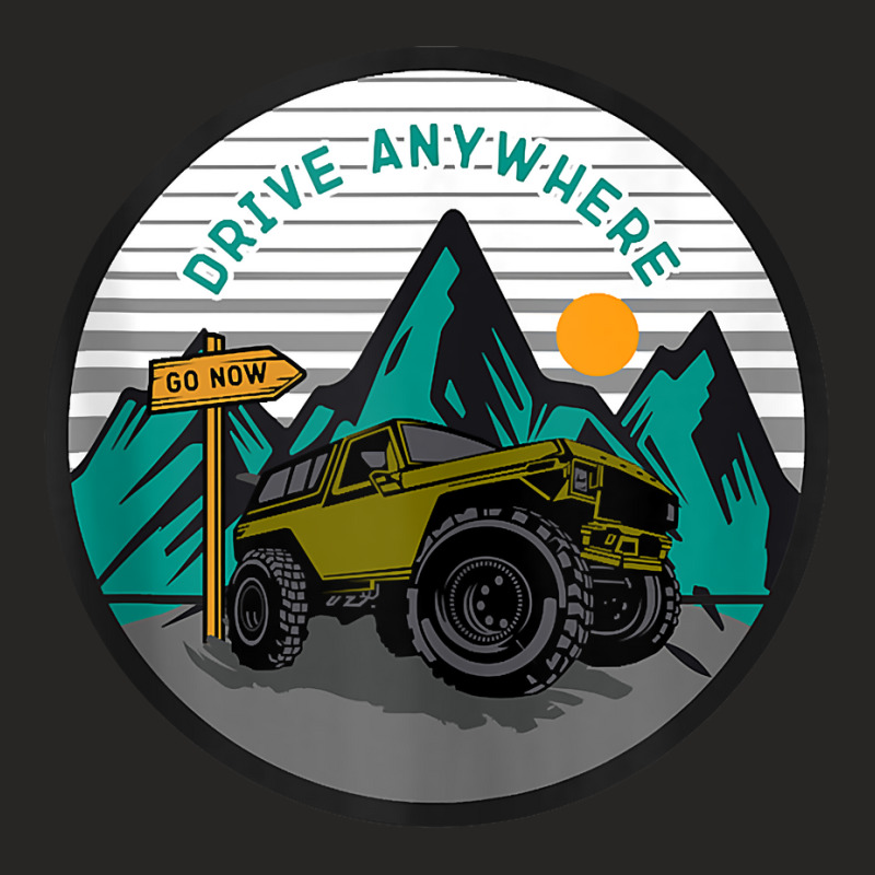 Drive Anywhere Overlanding Off Roading Tank Top Ladies Fitted T-Shirt by cm-arts | Artistshot