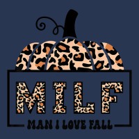 Milf Man I Love Fall Funny Woman Autumn Seasons Lover Sweatshirt Men Denim Jacket | Artistshot