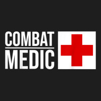 Combat Medic Specialist Army Armed Forces T Shirt Classic T-shirt | Artistshot