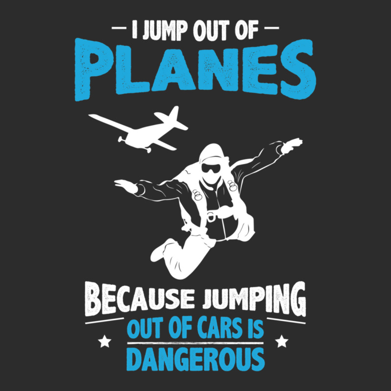 I Jump From Planes Jumping From Cars Is Dangerous Exclusive T-shirt by PamelaAnnHarris | Artistshot