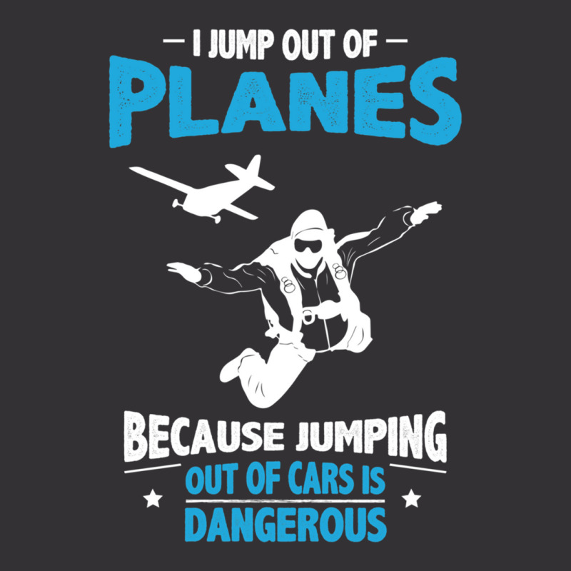 I Jump From Planes Jumping From Cars Is Dangerous Vintage Short by PamelaAnnHarris | Artistshot