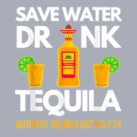 Save Water Drink Tequila National Tequila Day Tank Dress | Artistshot