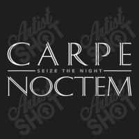 Latin Quote Carpe Noctem Seize The Night Classic T-shirt | Artistshot