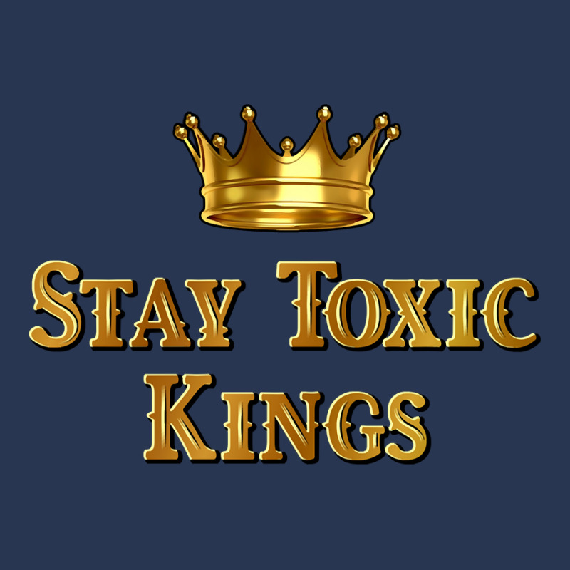 Stay Toxic Kings Long Sleeve T Shirt Men Denim Jacket by nurselrveigelcci | Artistshot